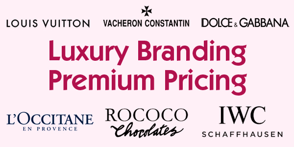 Profitable Lessons from Luxury Brand Leaders, Brand Positioning for Premium  Pricing : Persona Design