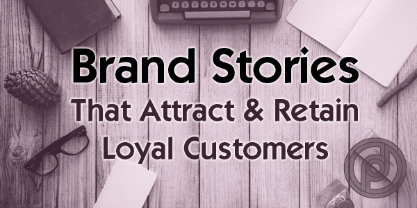 Brand Stories