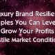 luxury brand resilience