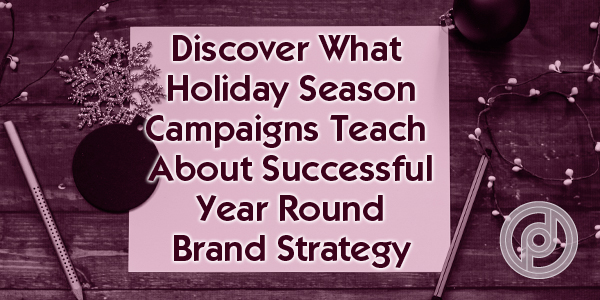 holiday season brand strategy