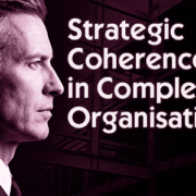 strategic alignment in complex organisations